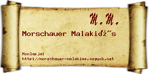 Morschauer Malakiás névjegykártya